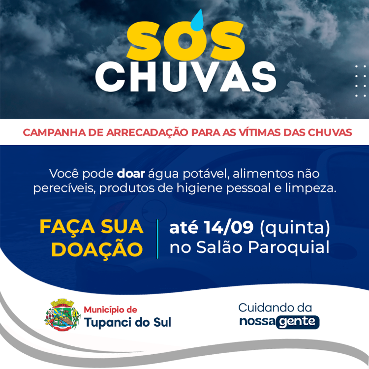 CAMPANHA DE ARRECADAÇÃO PARA AS VÍTIMAS DAS CHUVAS
